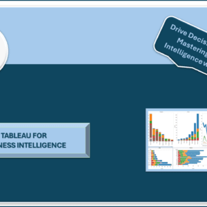 Tableau for Business Intelligence