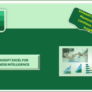Microsoft Excel for Business Intelligence